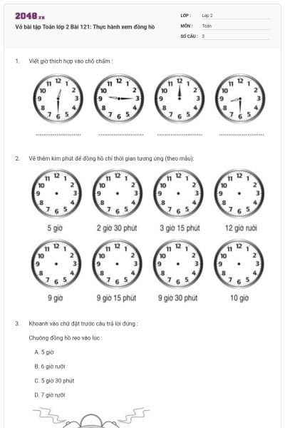 Vở bài tập Toán lớp 2 Bài 121: Thực hành xem đồng hồ