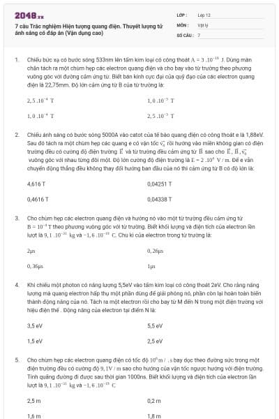7 câu Trắc nghiệm Hiện tượng quang điện. Thuyết lượng tử ánh sáng có đáp án (Vận dụng cao)