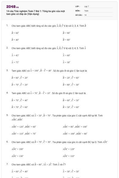 14 câu Trắc nghiệm Toán 7 Bài 1: Tổng ba góc của một tam giác có đáp án (Vận dụng)
