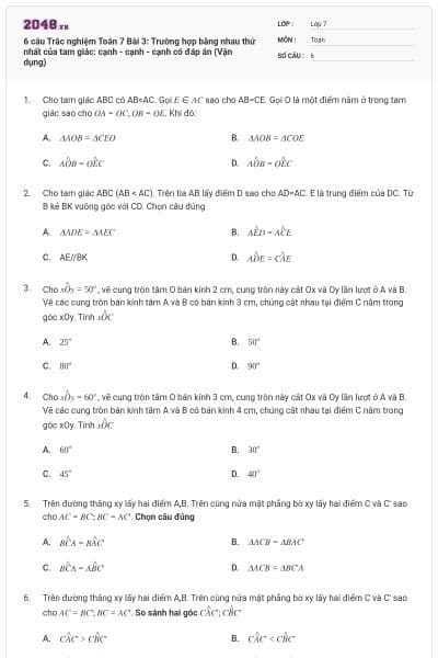 6 câu Trắc nghiệm Toán 7 Bài 3: Trường hợp bằng nhau thứ nhất của tam giác: cạnh - cạnh - cạnh có đáp án (Vận dụng)