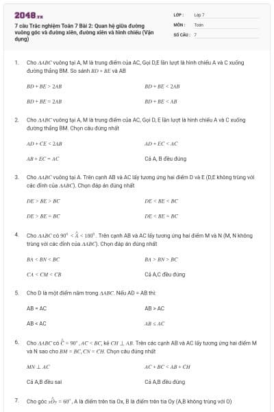 7 câu Trắc nghiệm Toán 7 Bài 2: Quan hệ giữa đường vuông góc và đường xiên, đường xiên và hình chiếu (Vận dụng)