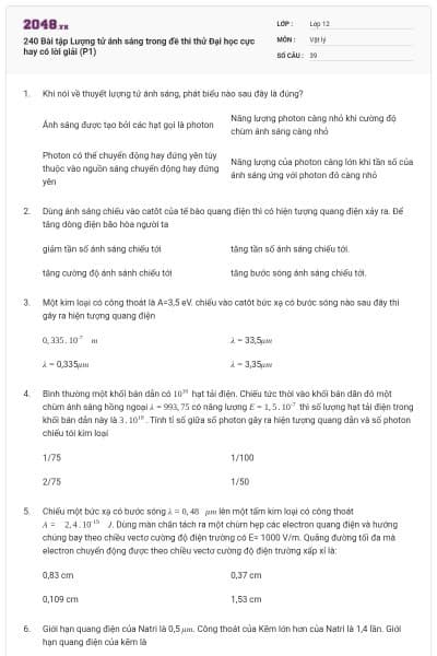 240 Bài tập Lượng tử ánh sáng trong đề thi thử Đại học cực hay có lời giải (P1)