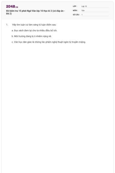 Đề kiểm tra 15 phút Ngữ Văn lớp 10 Học kì 2 (có đáp án - Đề 2)