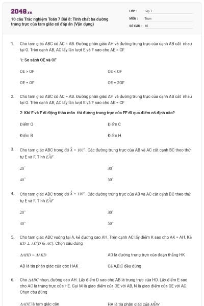 10 câu Trắc nghiệm Toán 7 Bài 8: Tính chất ba đường trung trực của tam giác có đáp án (Vận dụng)