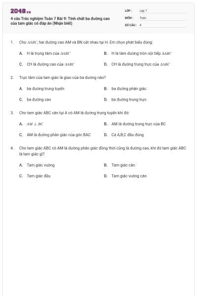 4 câu Trắc nghiệm Toán 7 Bài 9: Tính chất ba đường cao của tam giác có đáp án (Nhận biết)