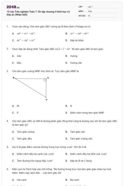 10 câu Trắc nghiệm Toán 7: Ôn tập chương 3 hình học có đáp án (Nhận biết)