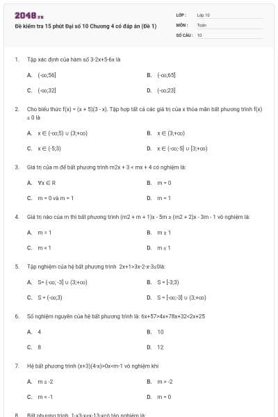 Đề kiểm tra 15 phút Đại số 10 Chương 4 có đáp án (Đề 1)