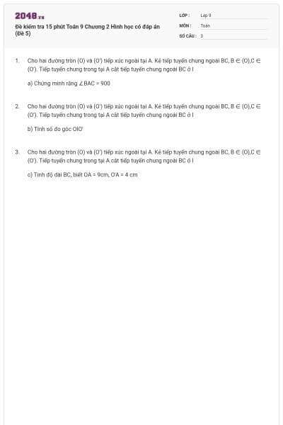 Đề kiểm tra 15 phút Toán 9 Chương 2 Hình học có đáp án (Đề 5)