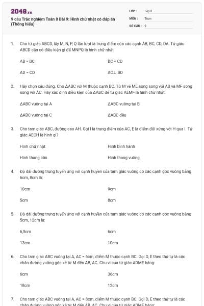 9 câu Trắc nghiệm Toán 8 Bài 9: Hình chữ nhật có đáp án (Thông hiểu)