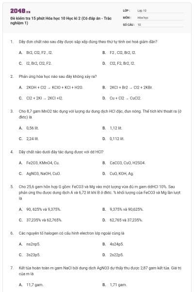 Đề kiểm tra 15 phút Hóa học 10 Học kì 2 (Có đáp án - Trắc nghiệm 1)