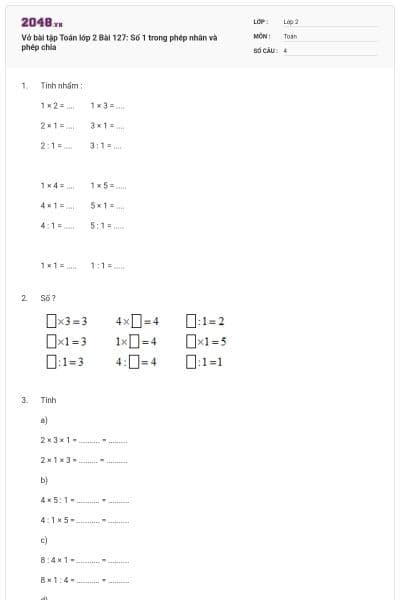 Vở bài tập Toán lớp 2 Bài 127: Số 1 trong phép nhân và phép chia