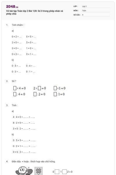 Vở bài tập Toán lớp 2 Bài 128: Số 0 trong phép nhân và phép chia