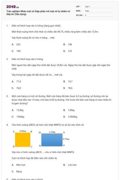 Trắc nghiệm Nhân một số thập phân với một số tự nhiên có đáp án (Vận dụng)