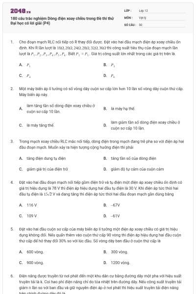 180 câu trắc nghiệm Dòng điện xoay chiều trong Đề thi thử Đại học có lời giải (P4)