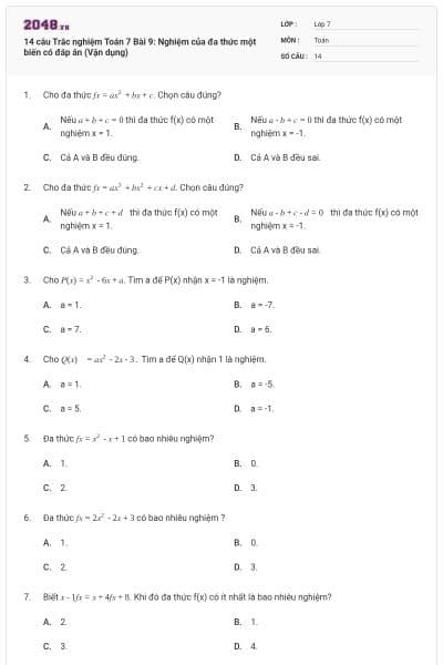 14 câu Trắc nghiệm Toán 7 Bài 9: Nghiệm của đa thức một biến có đáp án (Vận dụng)