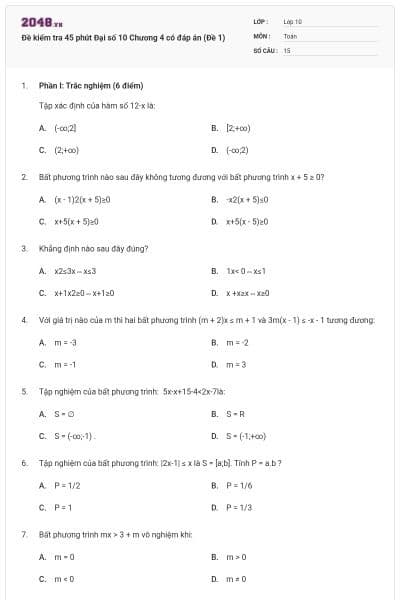 Đề kiểm tra 45 phút Đại số 10 Chương 4 có đáp án (Đề 1)