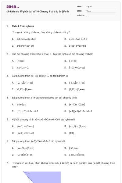 Đề kiểm tra 45 phút Đại số 10 Chương 4 có đáp án (Đề 4)