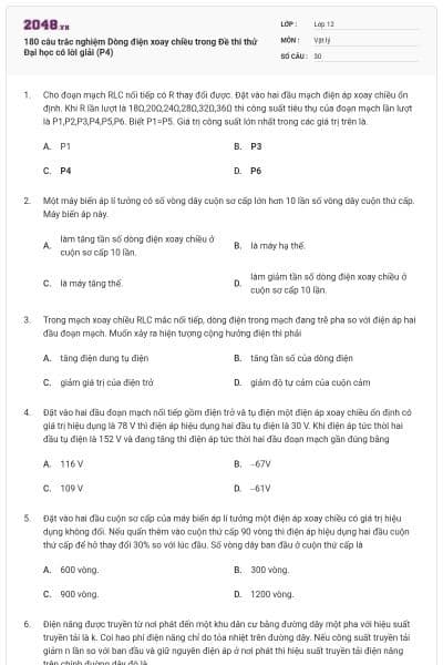 180 câu trắc nghiệm Dòng điện xoay chiều trong Đề thi thử Đại học có lời giải (P4)