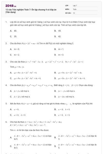 12 câu Trắc nghiệm Toán 7: Ôn tập chương 4 có đáp án (Vận dụng)