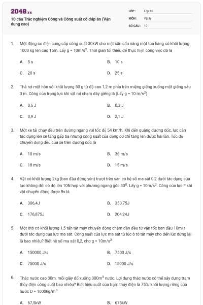 10 câu  Trắc nghiệm Công và Công suất có đáp án (Vận dụng cao)