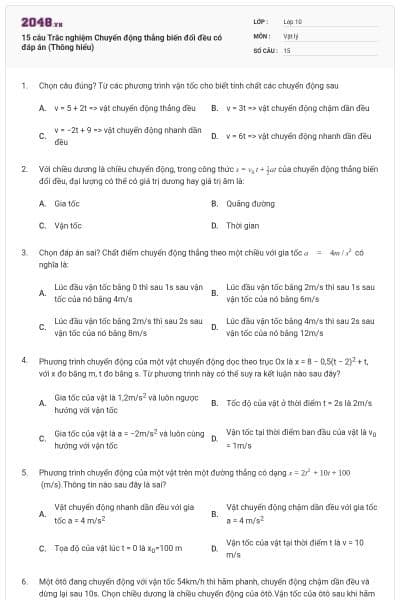 15 câu  Trắc nghiệm Chuyển động thẳng biến đổi đều có đáp án (Thông hiểu)