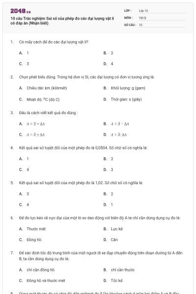 10 câu  Trắc nghiệm Sai số của phép đo các đại lượng vật lí có đáp án (Nhận biết)