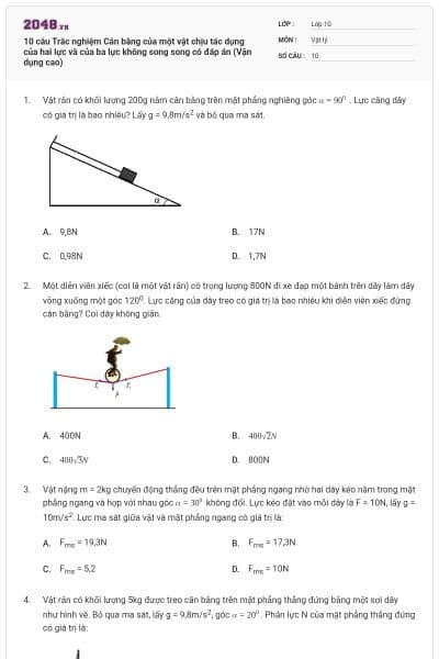 10 câu Trắc nghiệm Cân bằng của một vật chịu tác dụng của hai lực và của ba lực không song song có đáp án (Vận dụng cao)