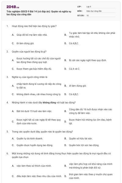 Trắc nghiệm GDCD 9 Bài 14 (có đáp án): Quyền và nghĩa vụ lao động của công dân