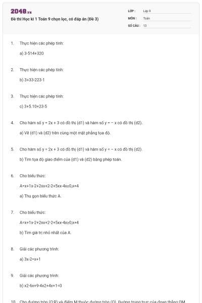 Đề thi Học kì 1 Toán 9 chọn lọc, có đáp án (Đề 3)