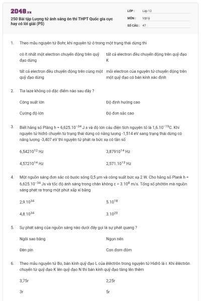 250 Bài tập Lượng tử ánh sáng ôn thi THPT Quốc gia cực hay có lời giải (P5)