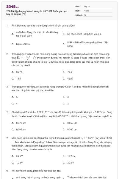 250 Bài tập Lượng tử ánh sáng ôn thi THPT Quốc gia cực hay có lời giải (P3)