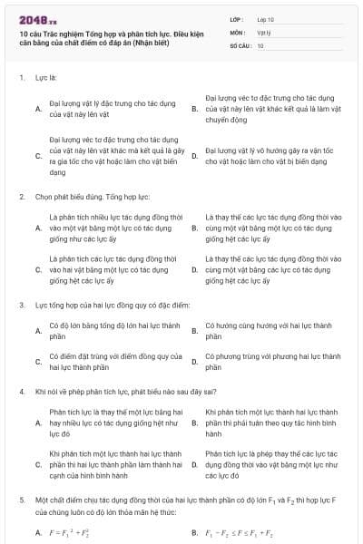 10 câu  Trắc nghiệm Tổng hợp và phân tích lực. Điều kiện cân bằng của chất điểm có đáp án (Nhận biết)