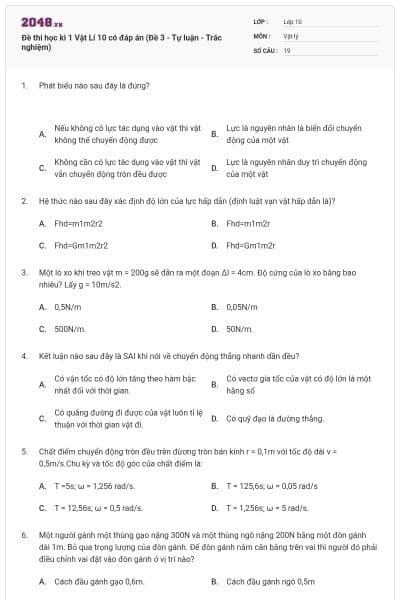 Đề thi học kì 1 Vật Lí 10 có đáp án (Đề 3 - Tự luận - Trắc nghiệm)
