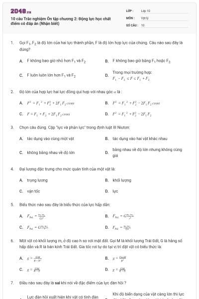 10 câu Trắc nghiệm Ôn tập chương 2: Động lực học chất điểm có đáp án (Nhận biết)