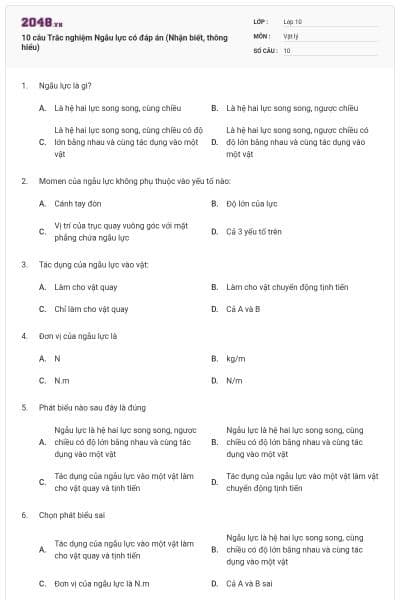 10 câu  Trắc nghiệm Ngẫu lực có đáp án (Nhận biết, thông hiểu)