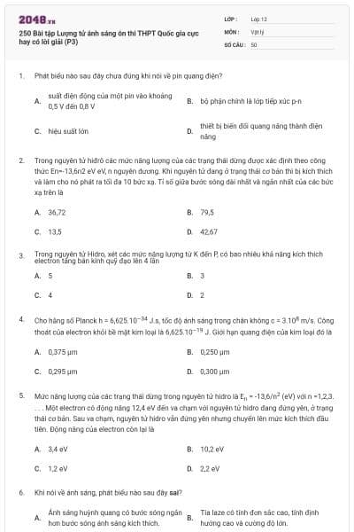 250 Bài tập Lượng tử ánh sáng ôn thi THPT Quốc gia cực hay có lời giải (P3)