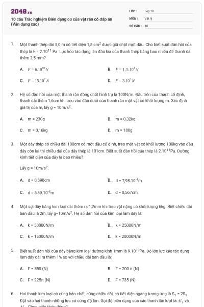 10 câu  Trắc nghiệm Biến dạng cơ của vật rắn có đáp án (Vận dụng cao)