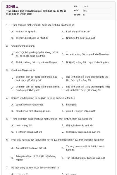 Trắc nghiệm Quá trình đẳng nhiệt. Định luật Bôi-lơ-Ma-ri-ốt có đáp án (Nhận biết)