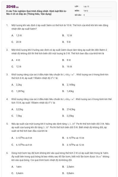 8 câu Trắc nghiệm Quá trình đẳng nhiệt. Định luật Bôi-lơ-Ma-ri-ốt có đáp án (Thông hiểu, Vận dụng)