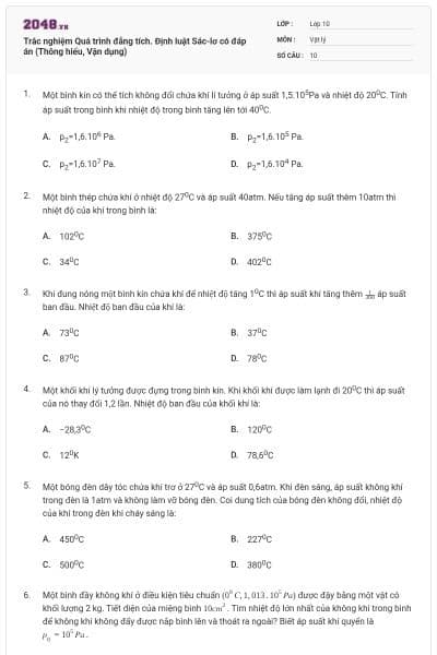 Trắc nghiệm Quá trình đẳng tích. Định luật Sác-lơ có đáp án (Thông hiểu, Vận dụng)