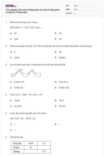 Trắc nghiệm Chia một số thập phân cho một số thập phân có đáp án (Thông hiểu)