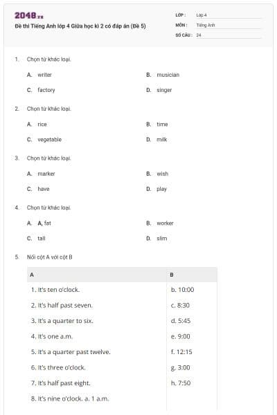 Đề thi Tiếng Anh lớp 4 Giữa học kì 2 có đáp án (Đề 5)