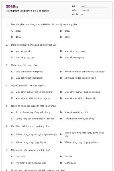 Trắc nghiệm Công nghệ 6 Bài 2 có đáp án