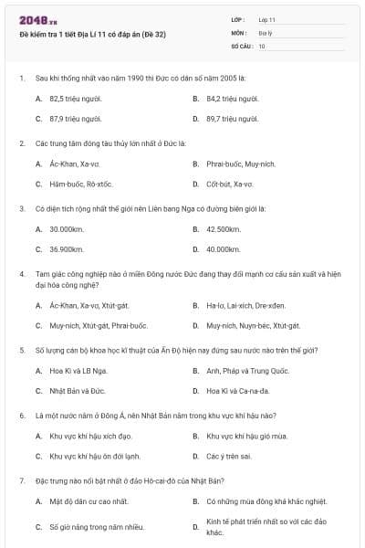 Đề kiểm tra 1 tiết Địa Lí 11 có đáp án (Đề 32)