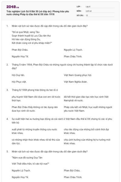 Trắc nghiệm Lịch Sử 8 Bài 30 (có đáp án): Phong trào yêu nước chống Pháp từ đầu thế kỉ XX đến 1918