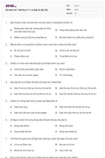 Đề kiểm tra 1 tiết Địa Lí 11 có đáp án (Đề 36)