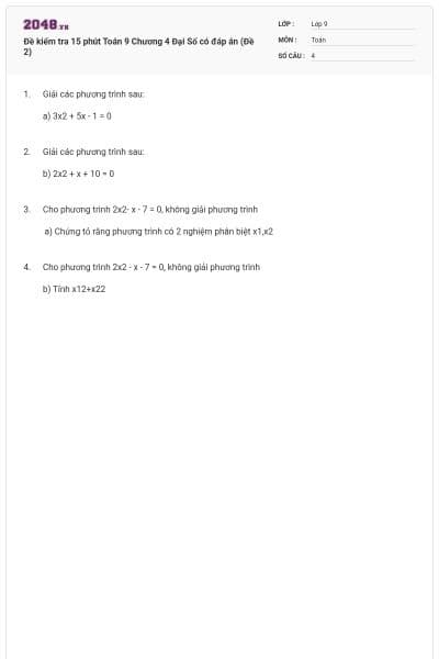Đề kiểm tra 15 phút Toán 9 Chương 4 Đại Số có đáp án (Đề 2)