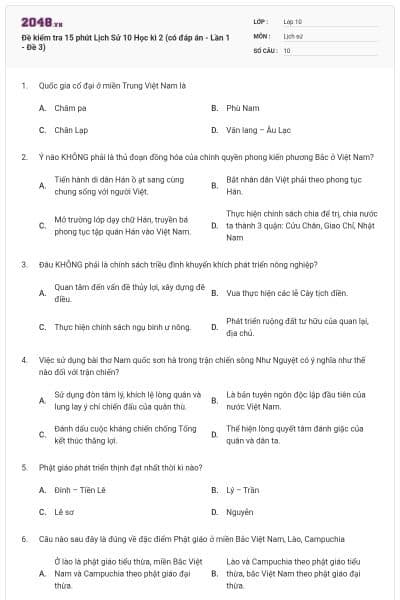 Đề kiểm tra 15 phút Lịch Sử 10 Học kì 2 (có đáp án - Lần 1 - Đề 3)