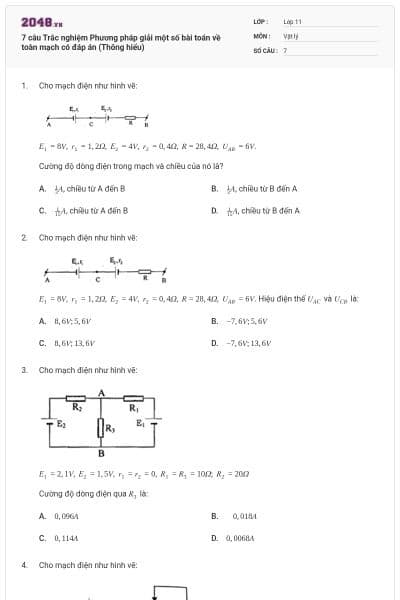 7 câu Trắc nghiệm Phương pháp giải một số bài toán về toàn mạch có đáp án (Thông hiểu)