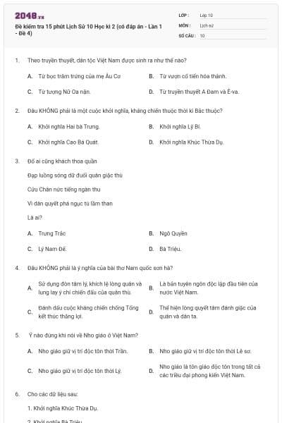 Đề kiểm tra 15 phút Lịch Sử 10 Học kì 2 (có đáp án - Lần 1 - Đề 4)
